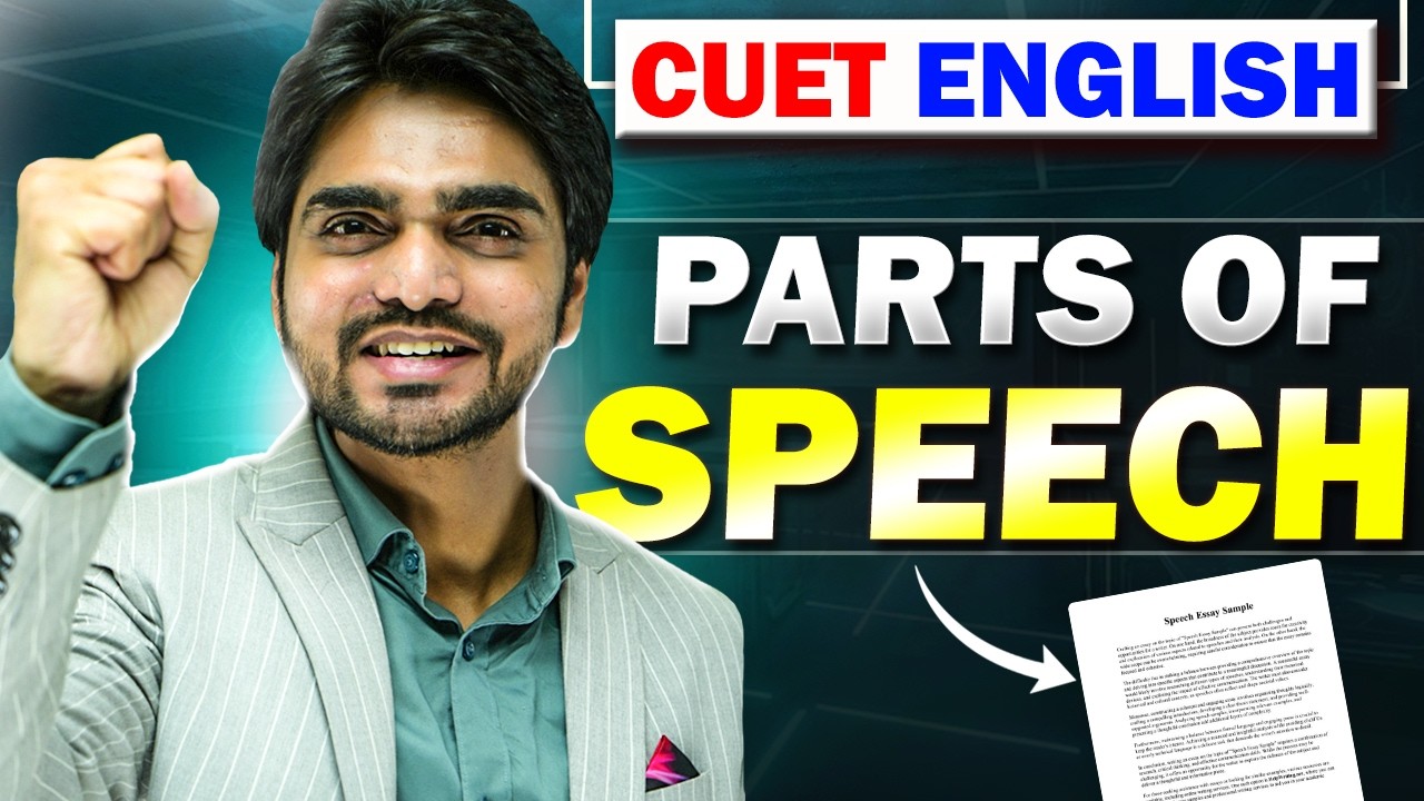 CUET ENGLISH | CLASS 3 | PARTS OF SPEECH