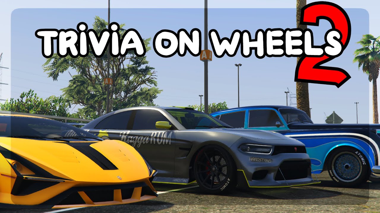 TRIVIA ON WHEELS 2 | A GTA 5 GAMESHOW
