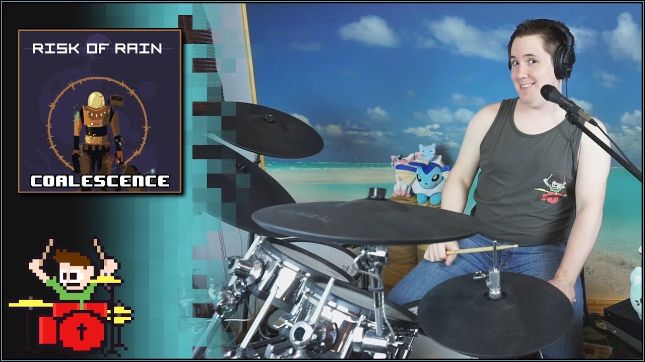 Risk of Rain - Coalescence On Drums!