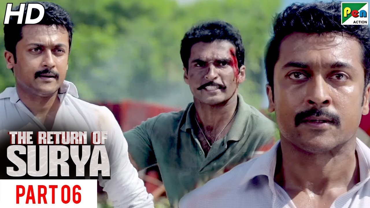The Return Of Surya | Full Hindi Dubbed Movie | Part 06 | Suriya, Keerthy Suresh