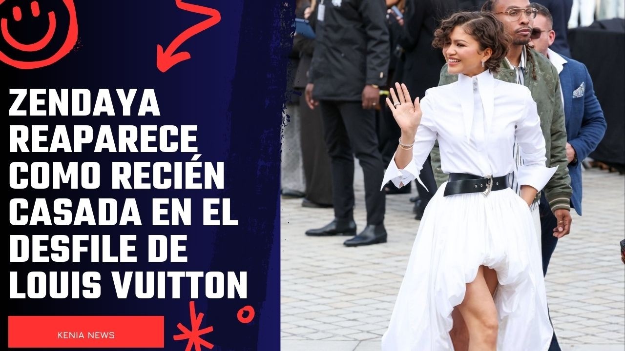 Zendaya reaparece como recién casada en el desfile de Louis Vuitton