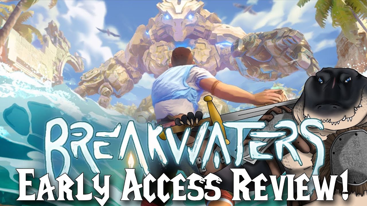 BREAKWATERS: Early Access Review!