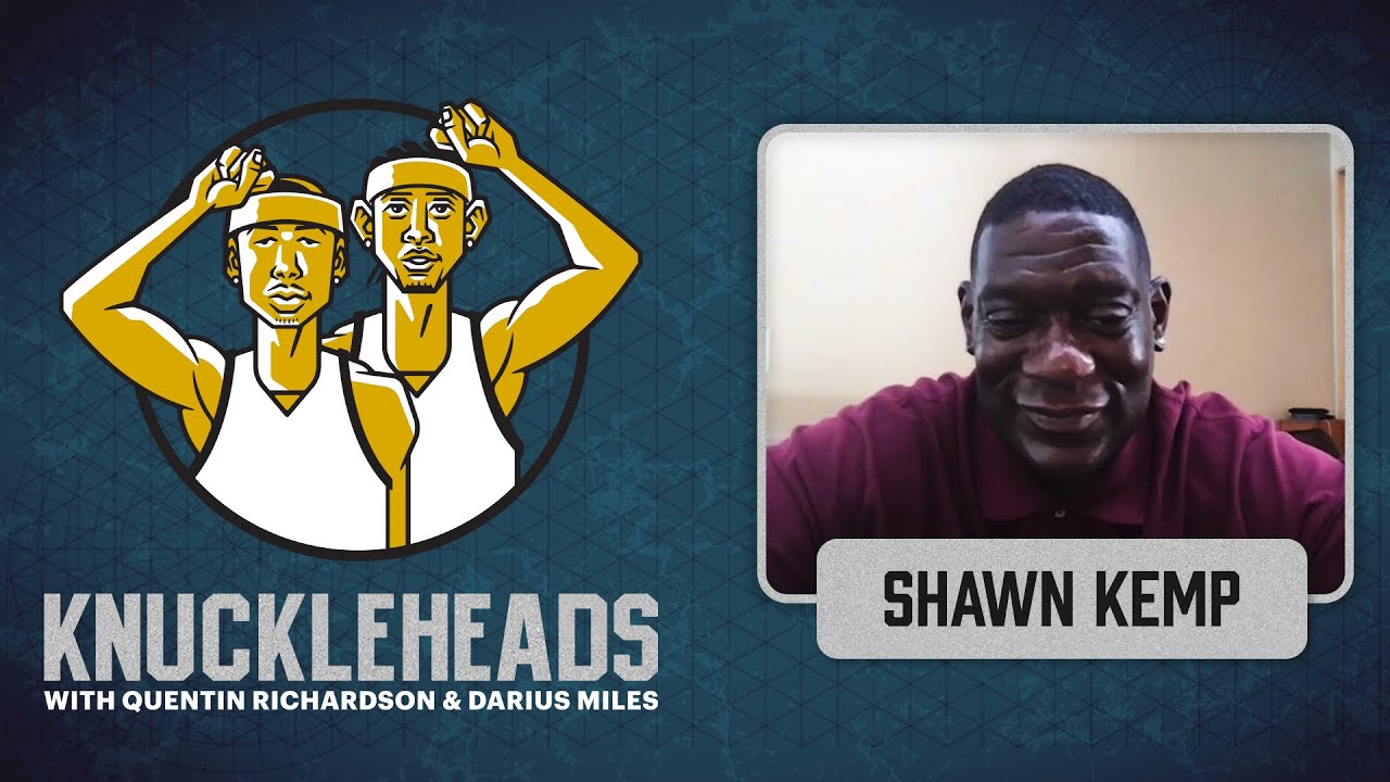 Shawn Kemp Joins Q and D | Knuckleheads S5: E3 | The Players' Tribune