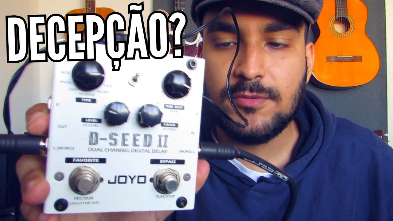 DELAY JOYO D SEED 2 vale REALMENTE a PENA? REVIEW