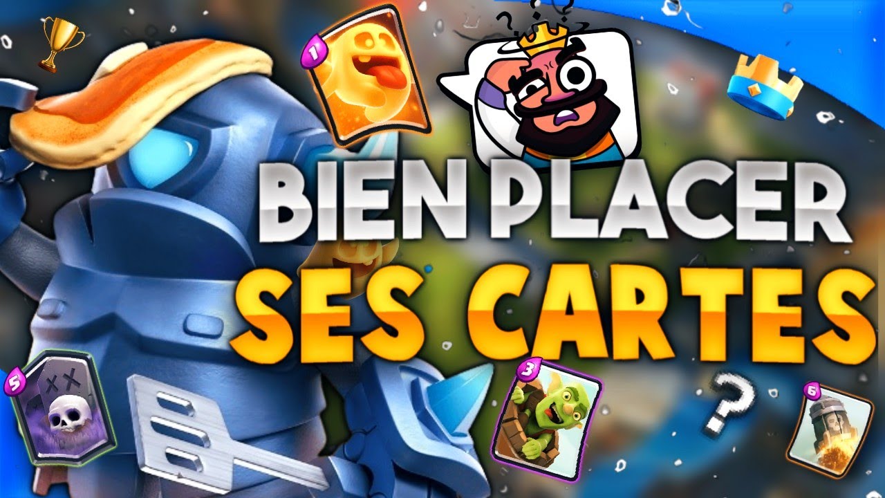 TUTO : COMMENT BIEN JOUER &Agrave; CLASH ROYALE ? (PLACEMENT des cartes)