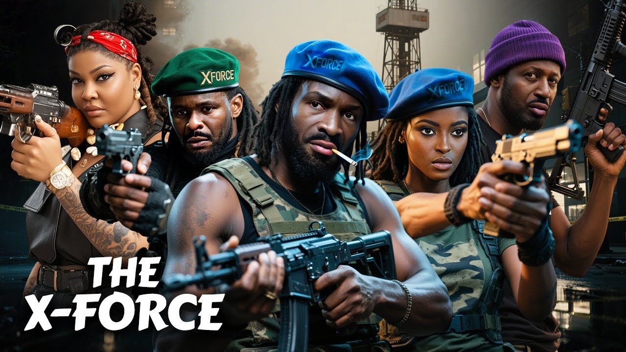 THE X-FORCE - Zubby Michael Sylvester Madu Ify Ubah - 2025 Latest New Nigerian Nollywood Movie