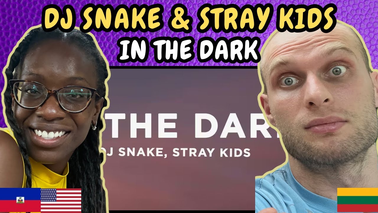 РЕАКЦИЯ DJ Snake & Stray Kids — In The Dark | ПЕРВОЕ СЛУШАНИЕ