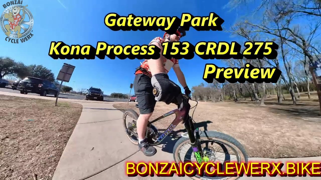MTB Gateway Park FWMBA Trail Preview on Kona Process 153 CRDL