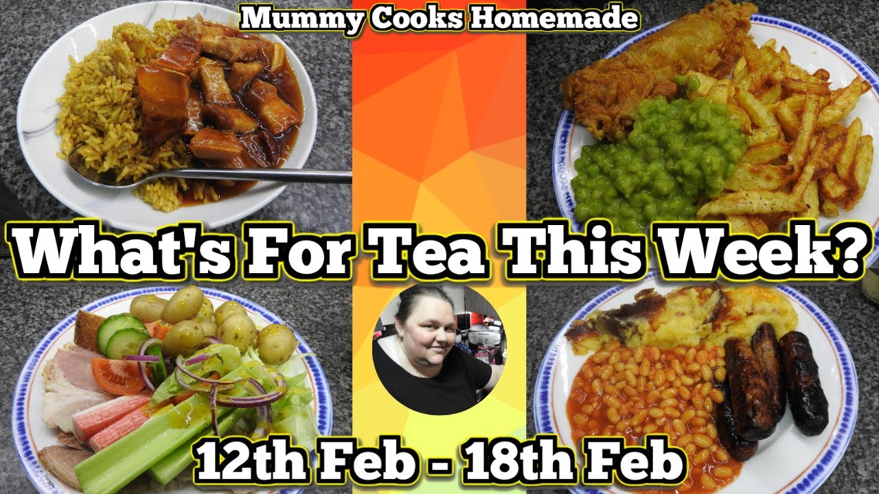 What's for tea this week? (12th Feb - 18th Feb) 2024