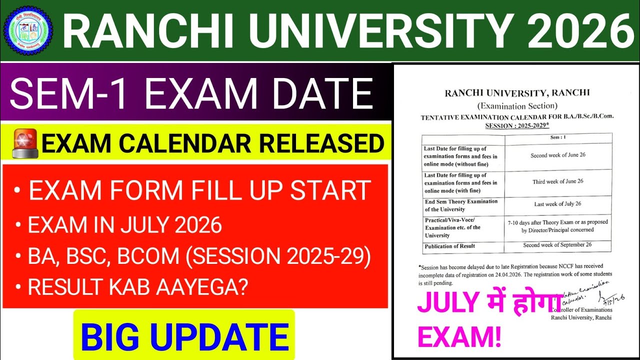 📢 Ranchi University Exam Calendar 2026 Released | Sem-1 Form Fill Up & Exam Date Update