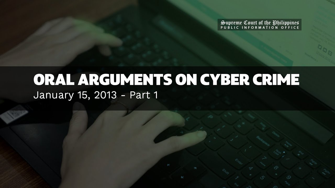 Oral Arguments on Cybercrime - January 15, 2013