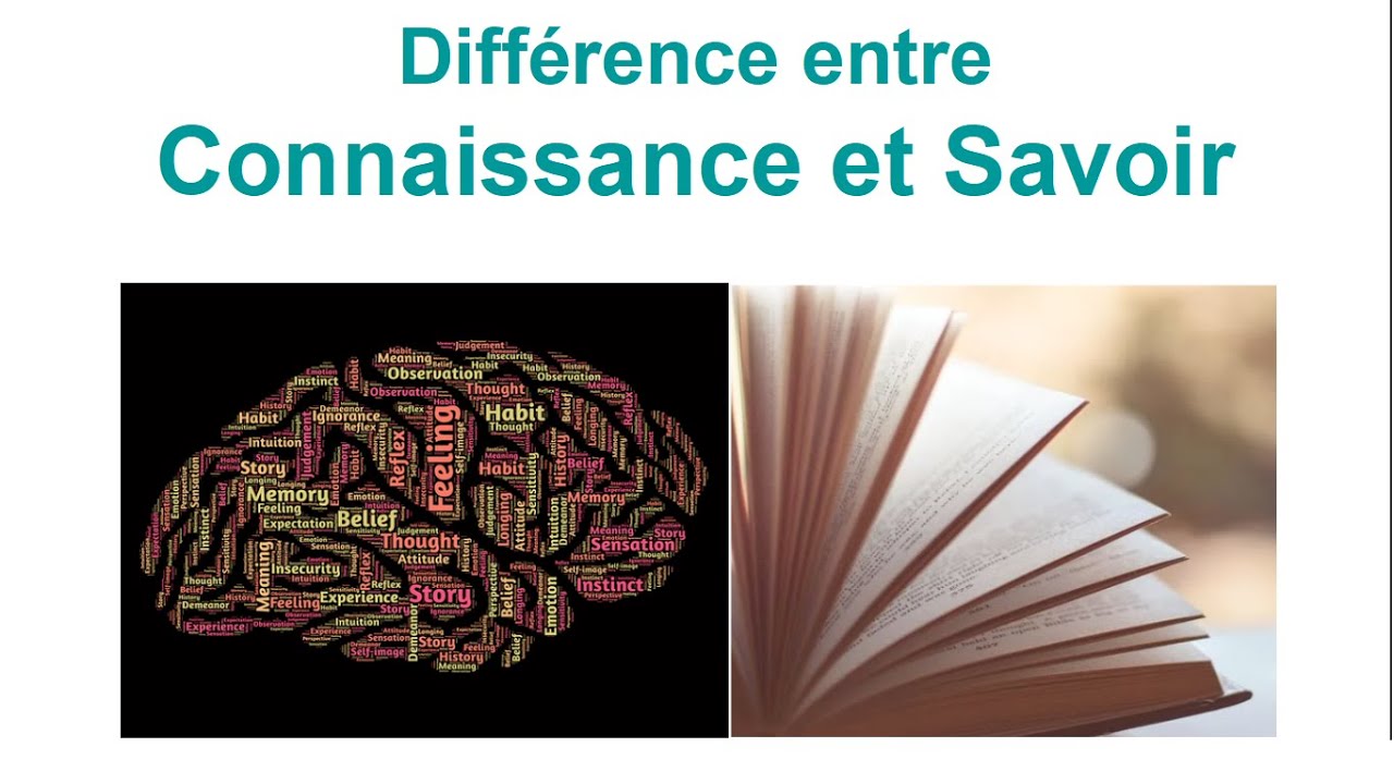 DIFFERENCE ENTRE CONNAITRE ET SAVOIR