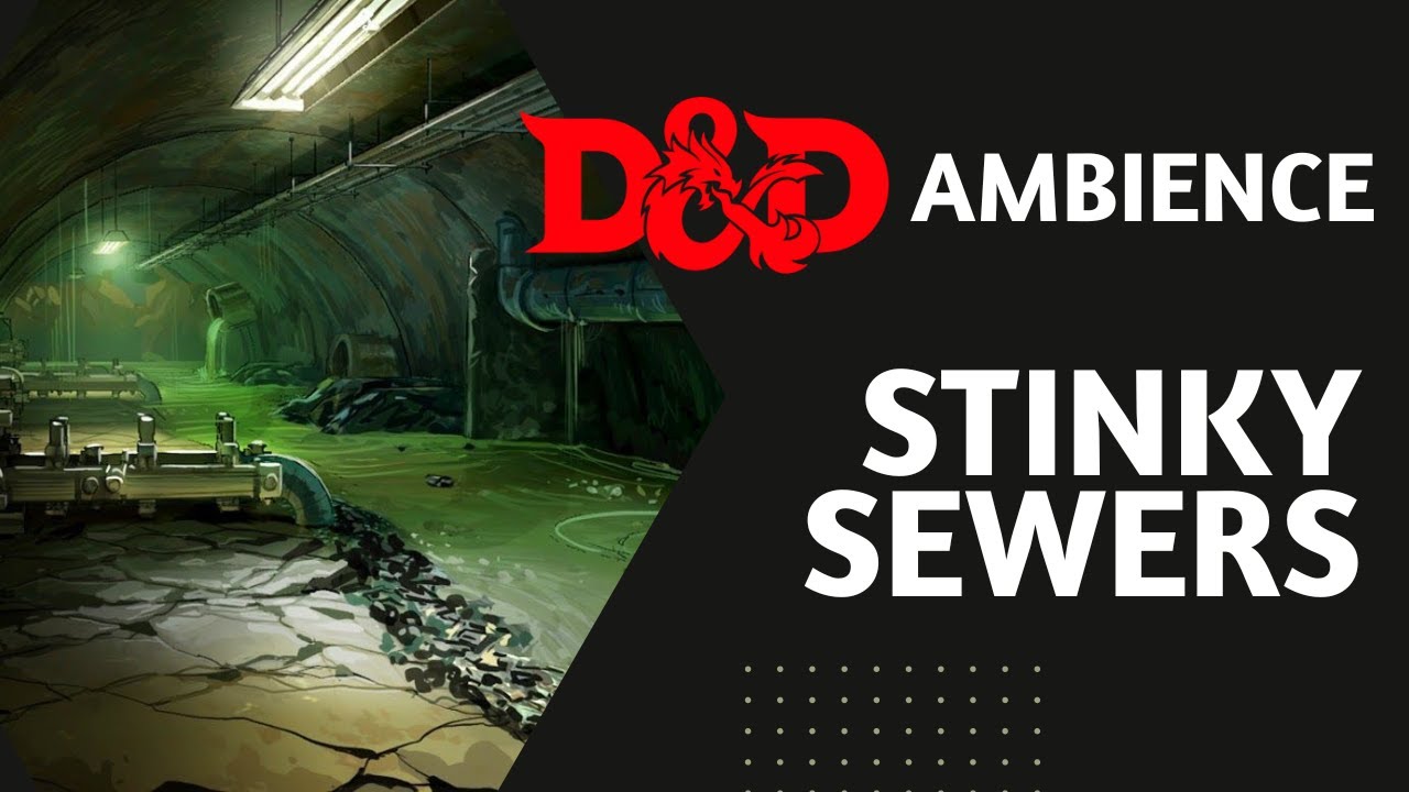 Stinky Sewers | D&D Ambience | Fantasy Background