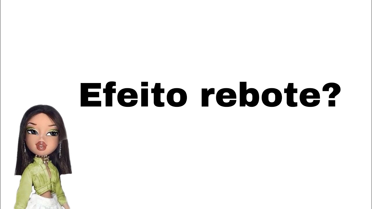 Top máscaras que já me deram efeito rebote | O que é efeito rebote?