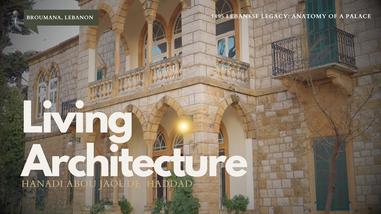 Living Architecture: Inside Salim Abou Samra’s 1895 Palace in Broumana