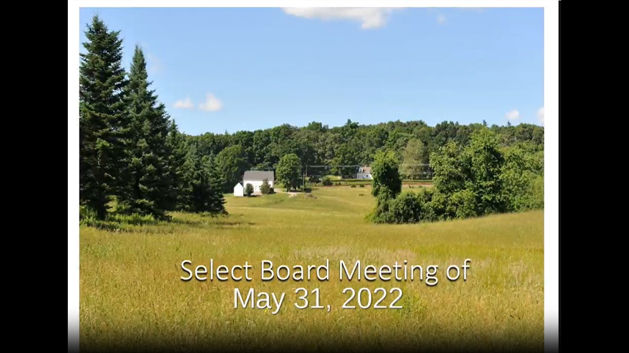 Select Board - May 31, 2022