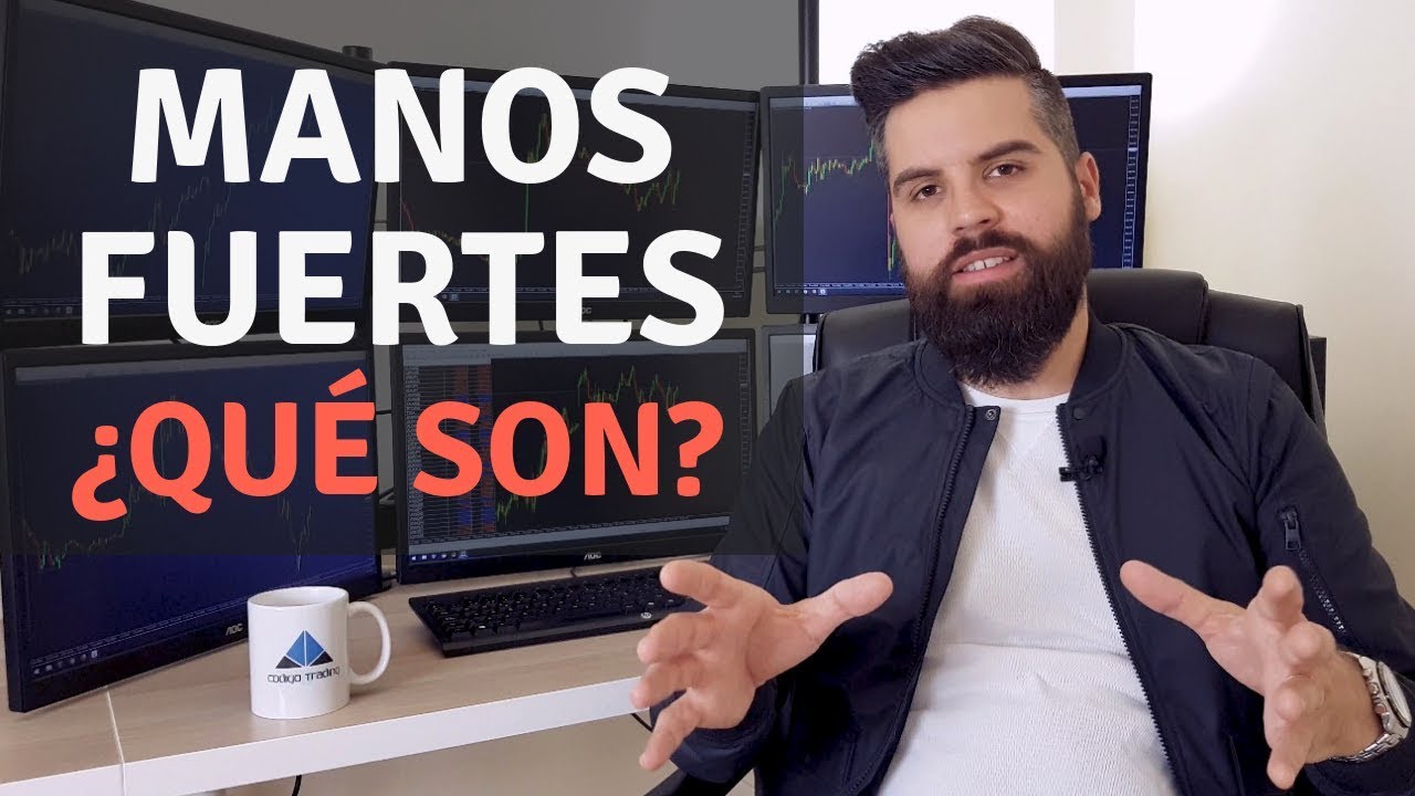 C&Oacute;MO SEGUIR A LOS TRADERS PROFESIONALES 🤲 LAS MANOS FUERTES