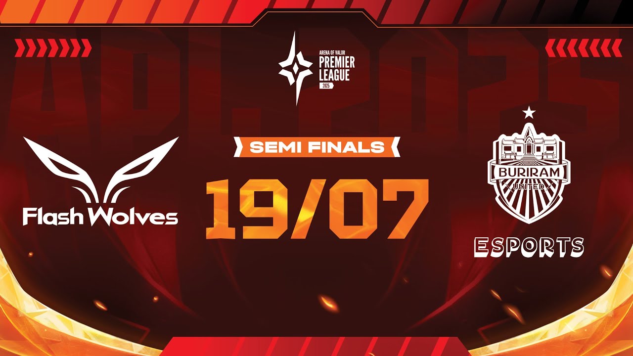 FLASH WOLVES vs BUIRAM UNITED SPORTS | VÒNG BÁN KẾT - APL 2025 | NGÀY 19/07