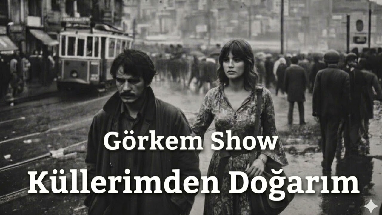 Görkem - Küllerimden Doğarım