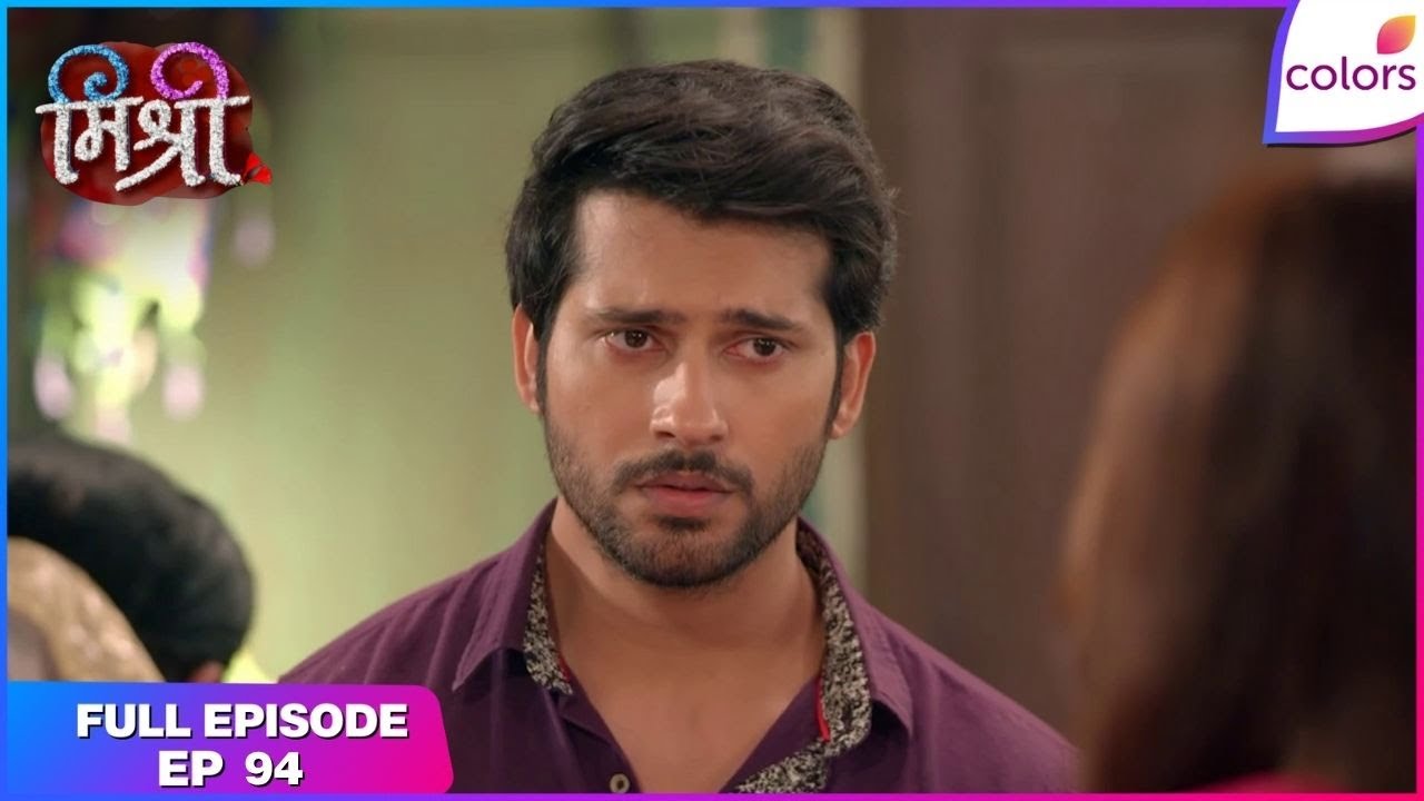 Mishri | Full Ep. 94 | Vaani is welcomed into the house | Colors TV