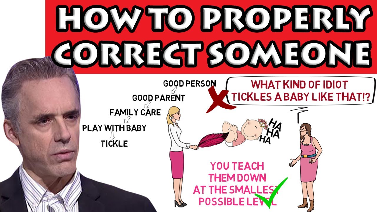 Jordan Peterson - How to Properly Correct Someone