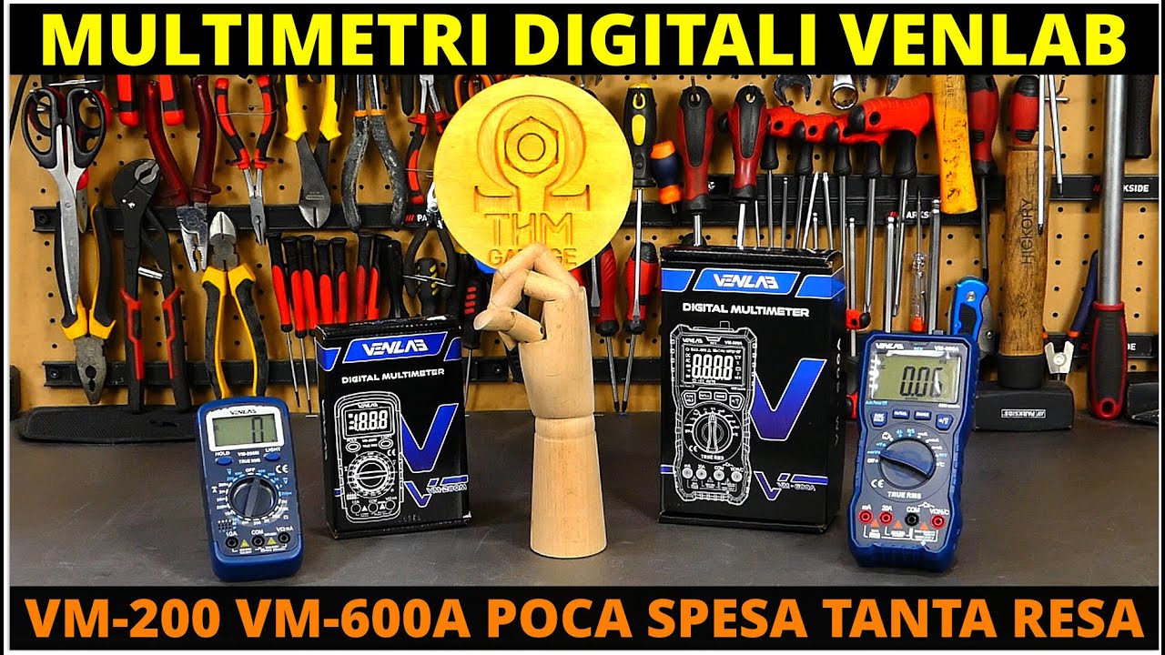MULTIMETRO DIGITALE VENLAB VM200M MULTIMETRO DIGITALE AUTOMATICO VM600A RECENSIONE E UTILIZZO
