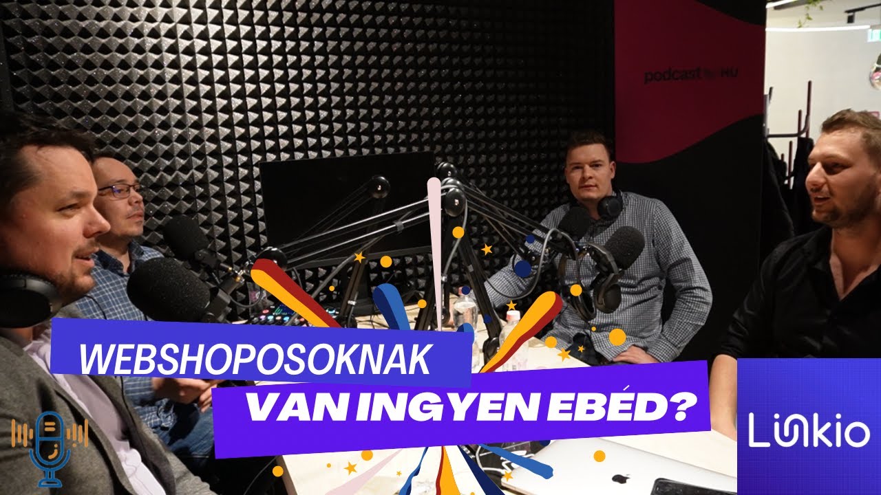 Webshop üzemeltetőknek létezik ingyen ebéd? - Linkio e-kereskedelmi Podcast S01E02