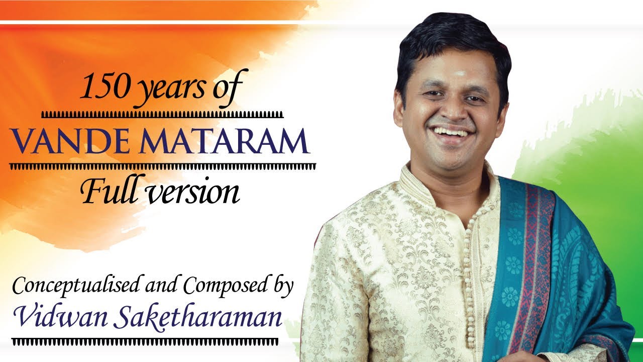 Vande Mataram (Full Version) | Saketharaman | Republic Day Special | 150th Anniversary Tribute