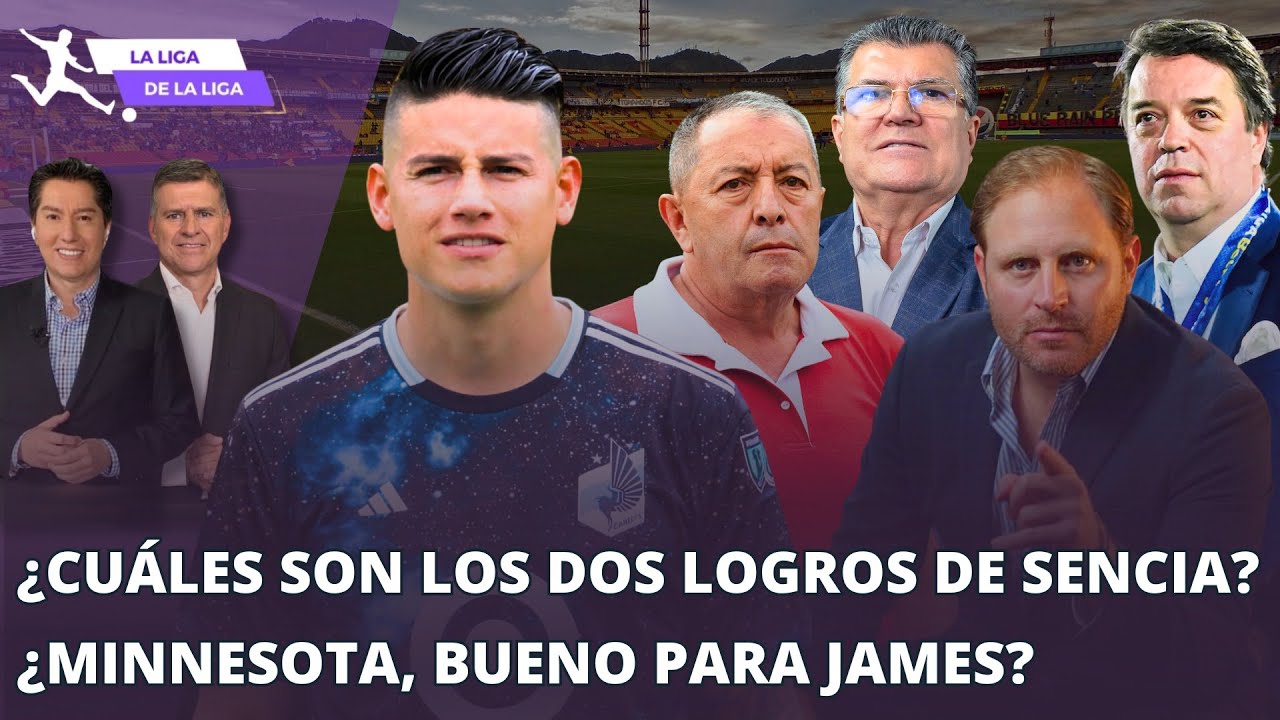 ¿Cuáles son los dos grandes logros de Sencia? ¿Minnesota es un buen club para James? #LaLigaDeLaLiga