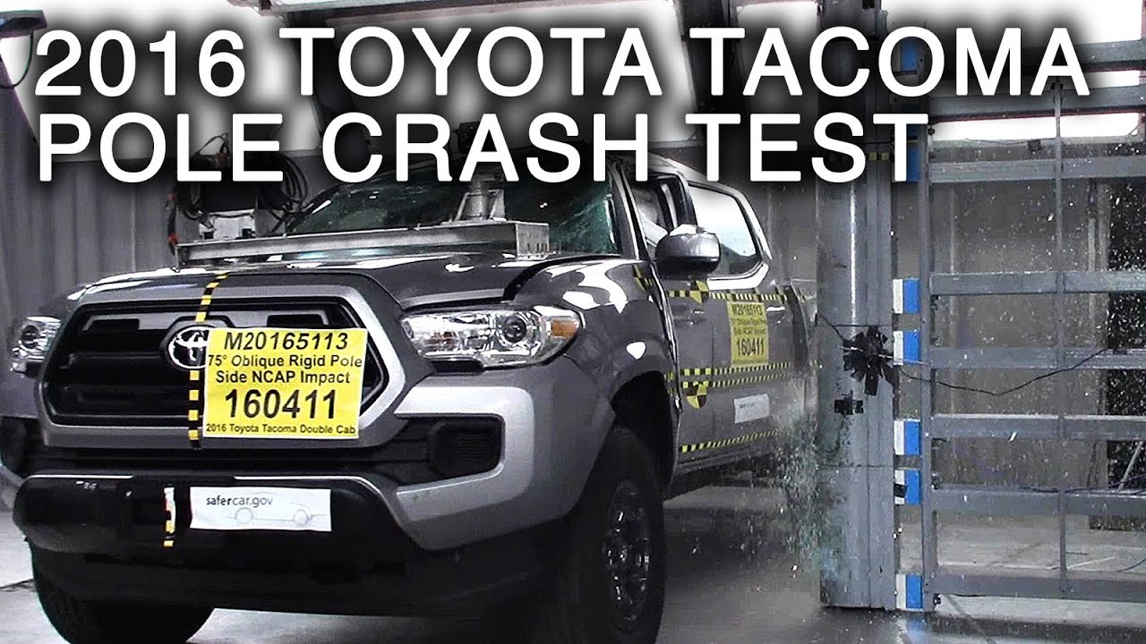 2016 Toyota Tacoma Double Cab Crash Test (Side Pole Crash)