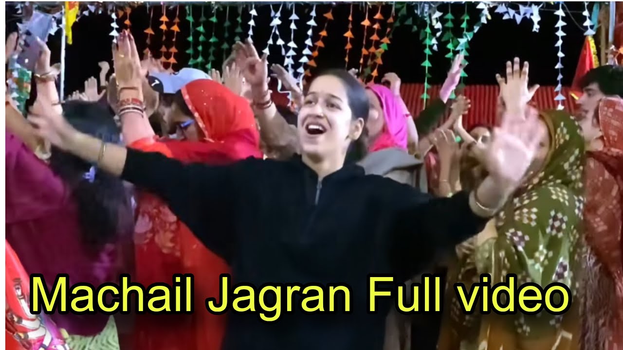 Machail Jagran Full Video , Singer Sahil Sharma Sahu