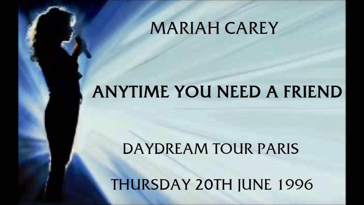 Mariah Carey - Anytime You Need A Friend - Daydream Tour Paris, 20/6/96 *Previously Unheard*