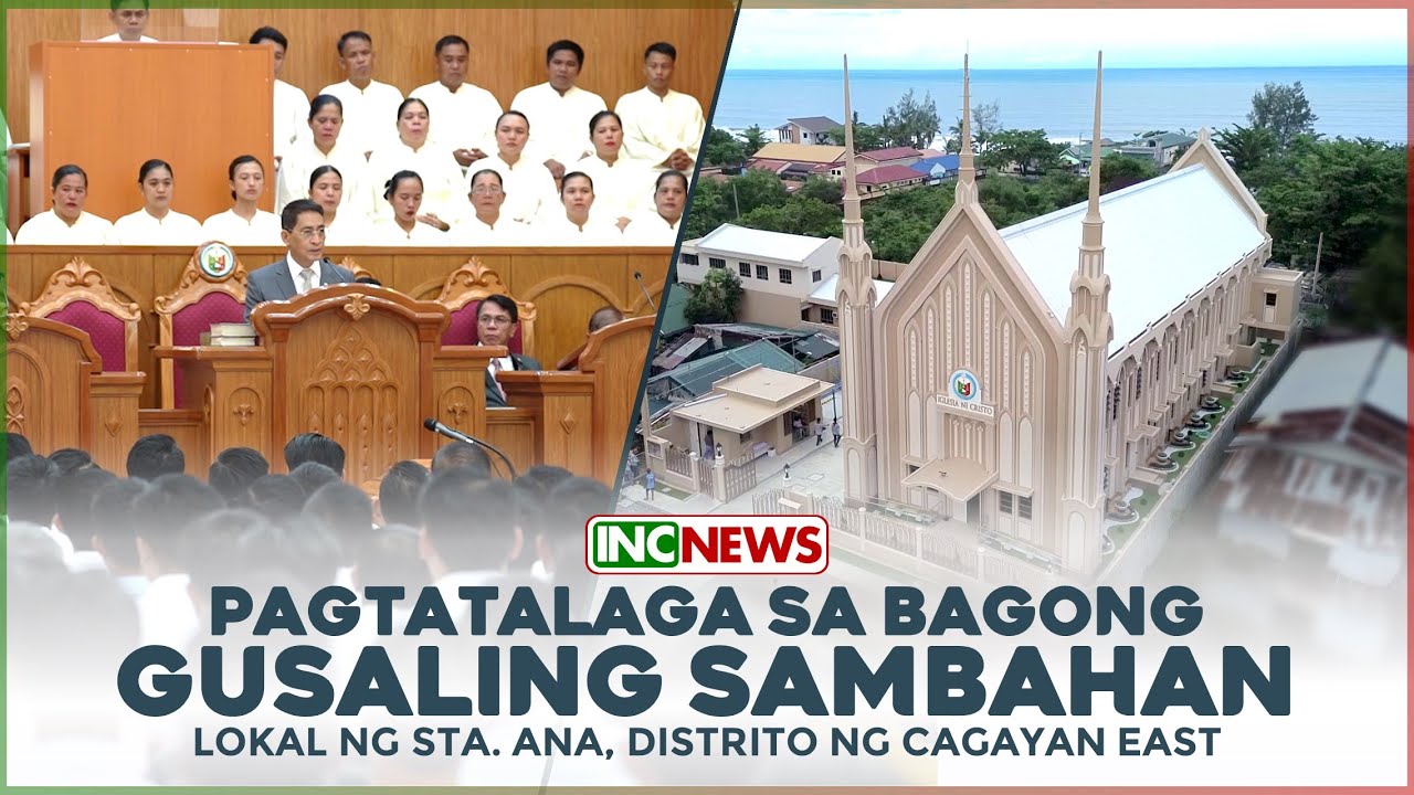 Bagong Gusaling Sambahan | INC News