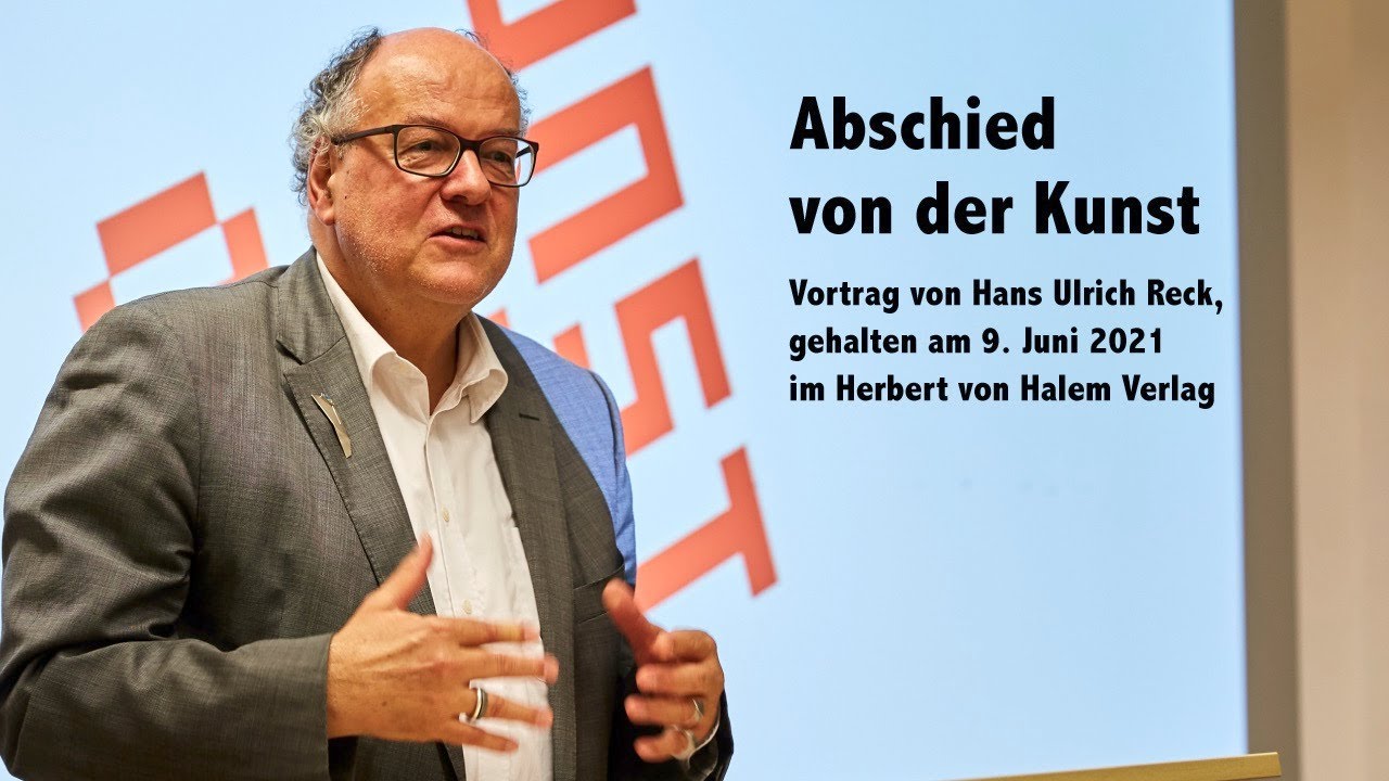 Hans Ulrich Reck: Abschied von der Kunst