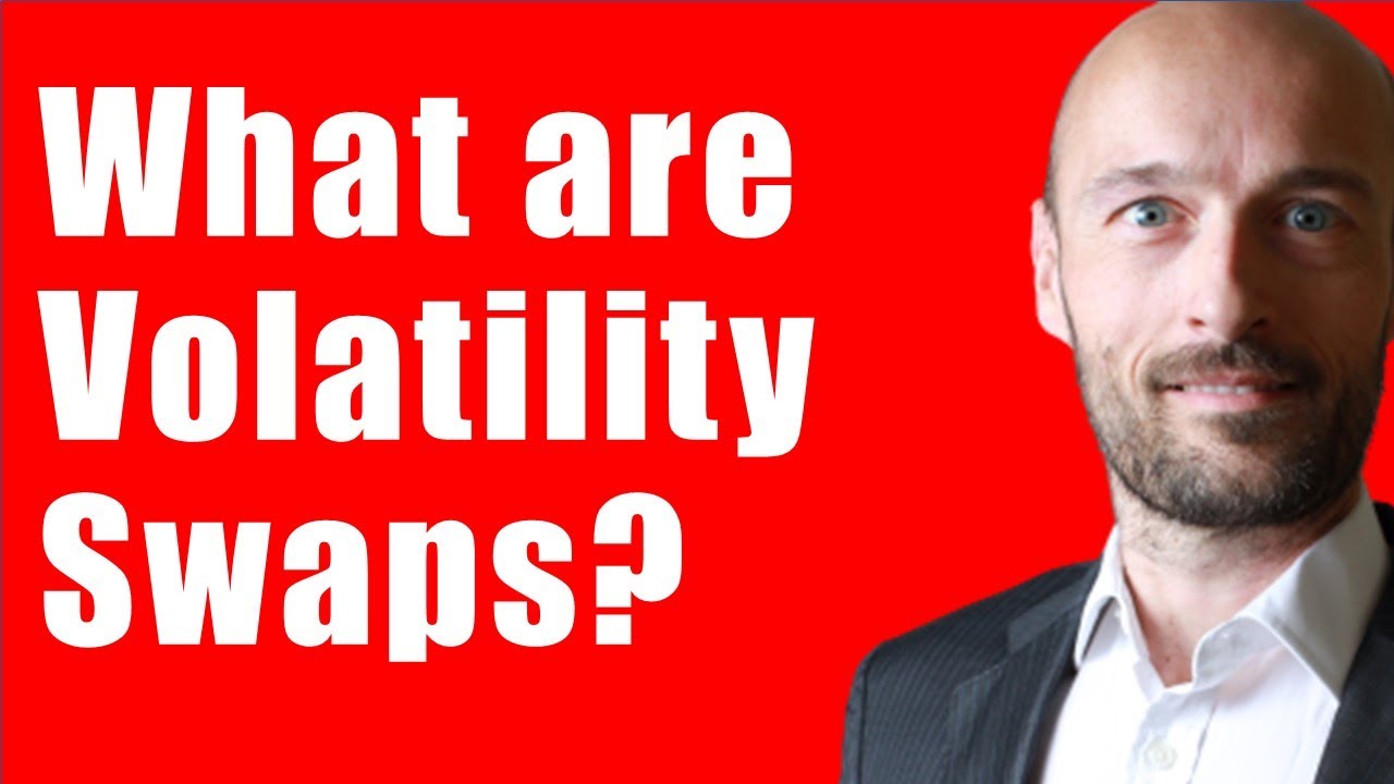 What are Volatility Swaps? Financial Derivatives - Trading Volatility