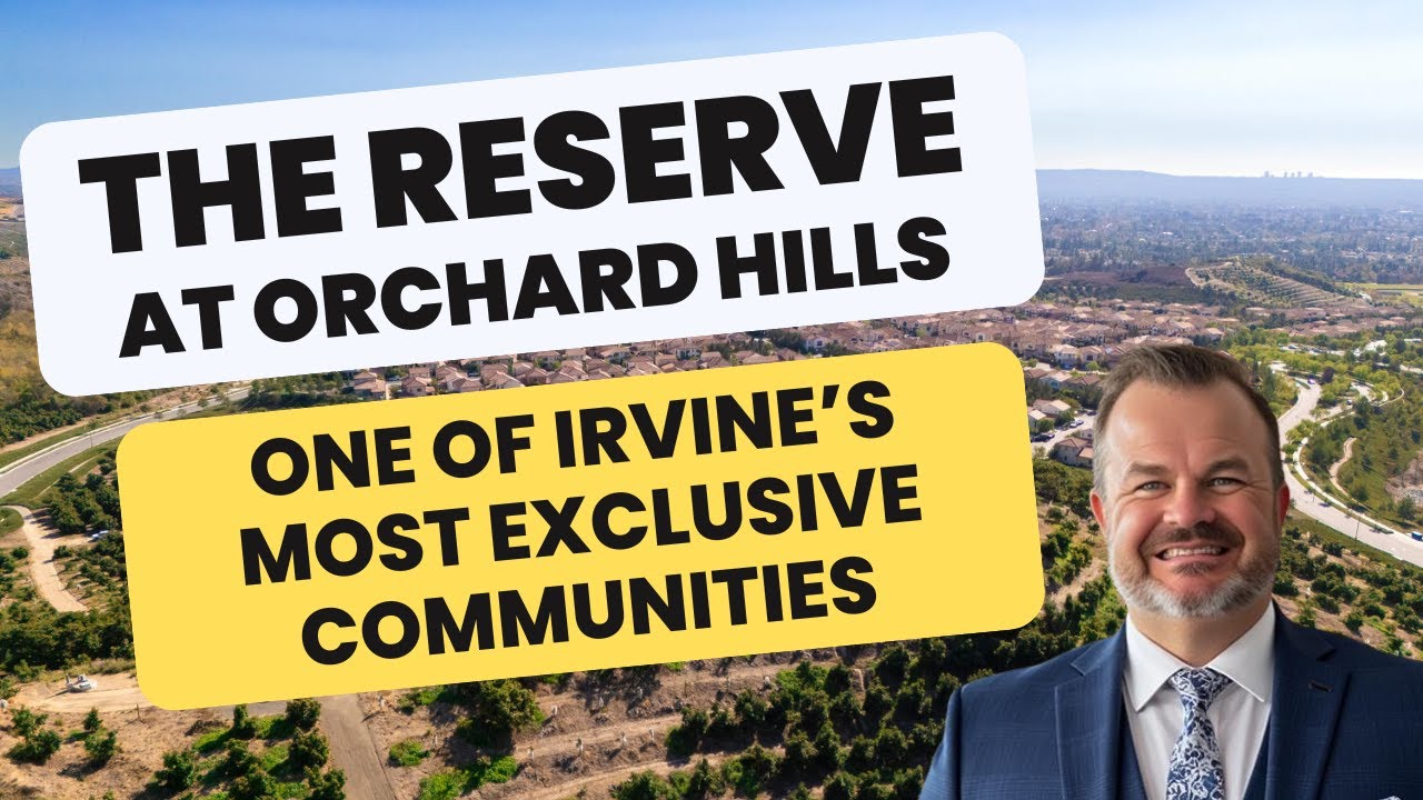 Experience the best of Irvine Living  at The Reserve at Orchard Hills