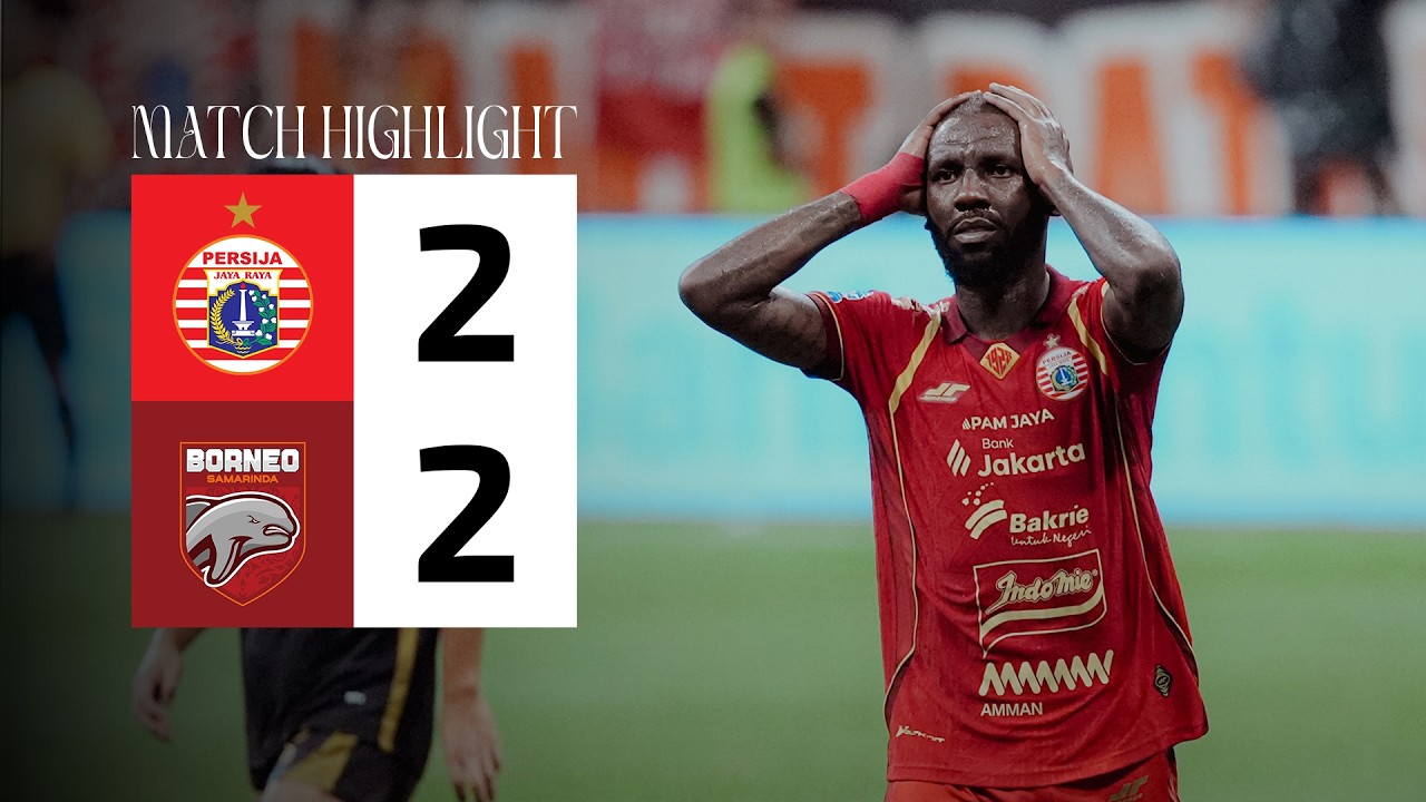 GAGAL MENANG DI JIS! Highlight Persija 2-2 Borneo FC Samarinda [BRI Super League 2025/2026]