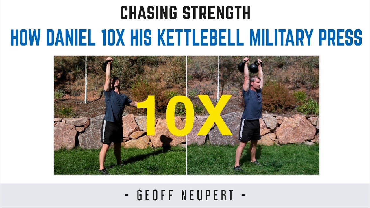 How Daniel 10X’d his Double Kettlebell Military Press and you can too. (Maybe)