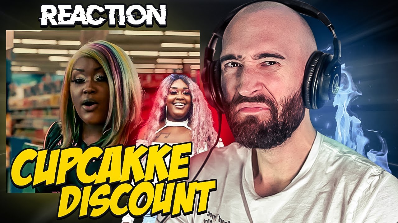 CUPCAKKE - DISCOUNT [FIRST TIME REACTION]