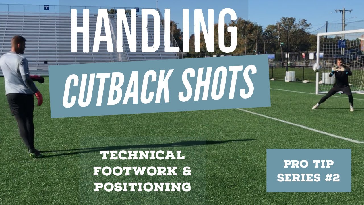 Pro Tip Series #2 - EXCELLENT PROFESSIONAL GOALKEEPER TRAINING SESSION. HANDLING SHOTS FROM CUTBACK