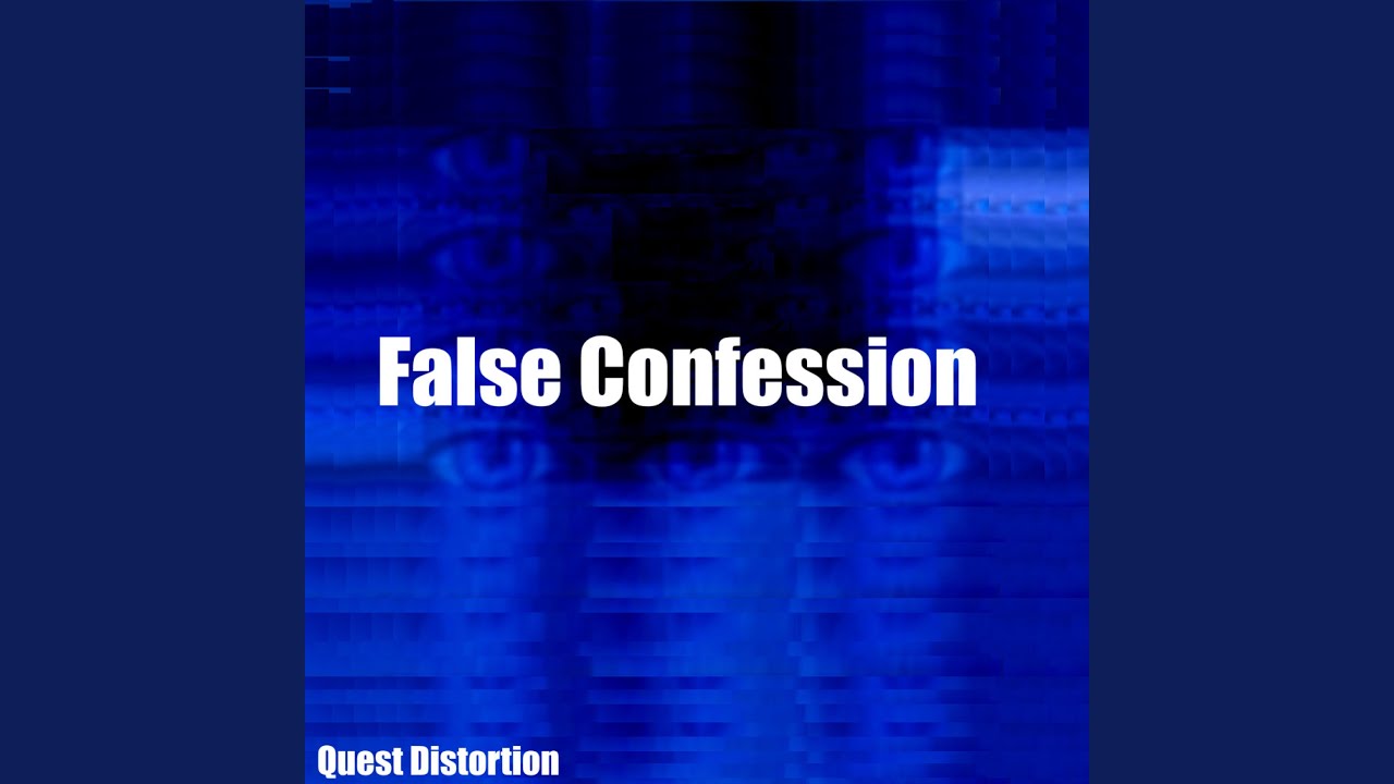 False Confession