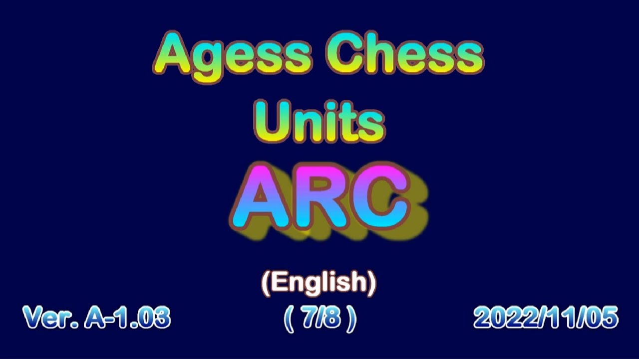 Agess Chess Units: ARC