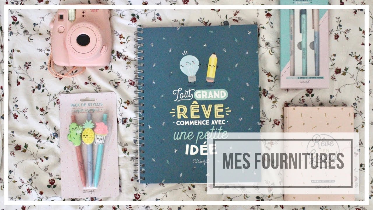 MES FOURNITURES+MON ORGANISATION 2017 #BACKTOSCHOOL