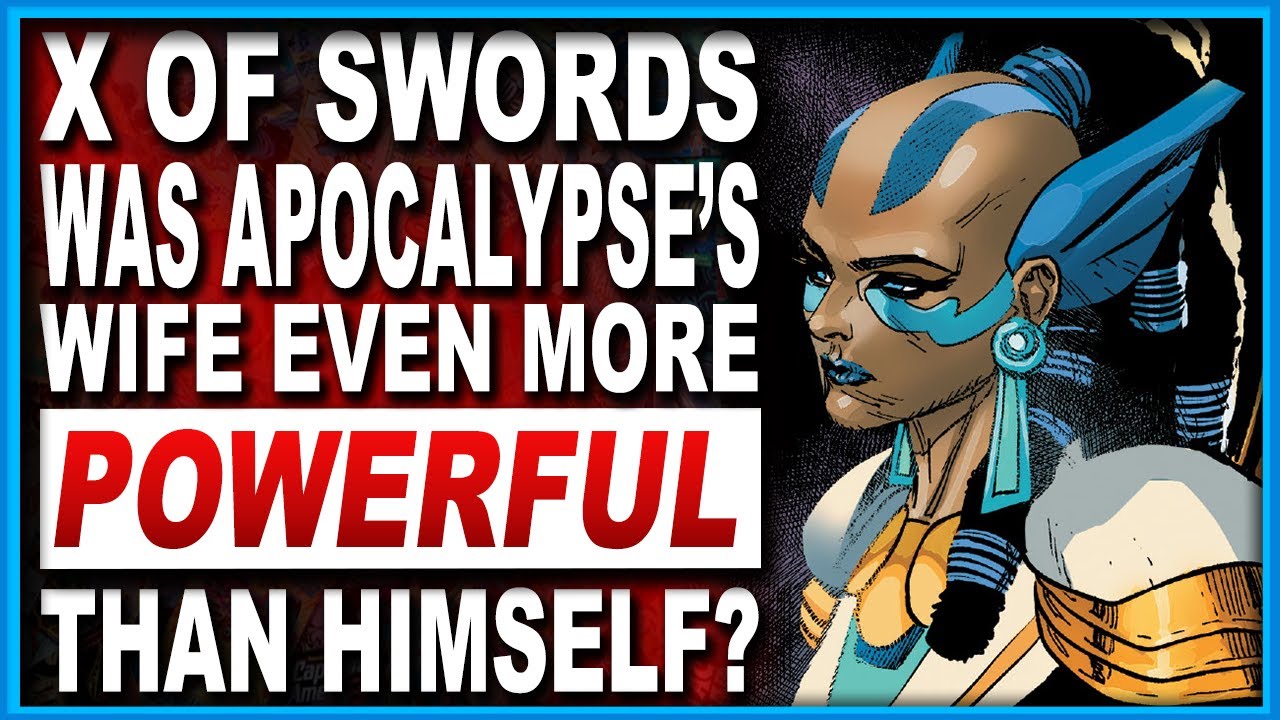 X-Men #13 | Apocalypse's Wife Was His Most Powerful Warrior! (X of Swords)