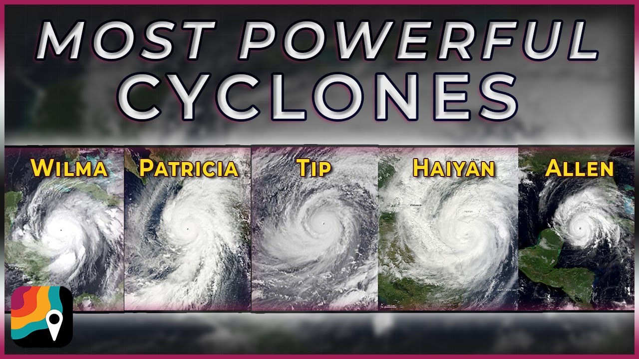 Top 5 Most Powerful Tropical Cyclones