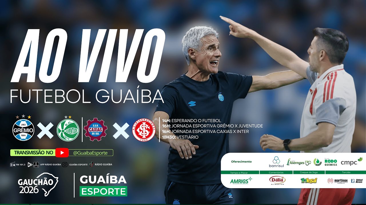 AO VIVO: DUPLEX DA GUA&Iacute;BA | GR&Ecirc;MIO X JUVENTUDE | CAXIAS X INTER | CAMPEONATO GA&Uacute;CHO | FUTEBOL GUA&Iacute;BA