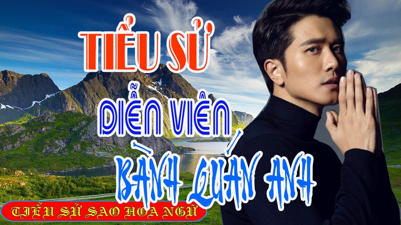 Tiểu sử diễn viên BÀNH QUÁN ANH 彭冠英/Guanying Peng - SAO HOA NGỮ