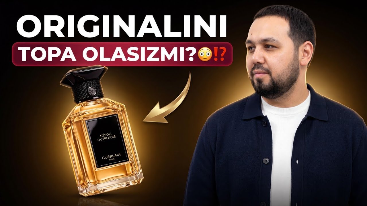 Guerlain Neroli Outrnoir parfumni Fake & Orginalini differentiation farqlash #fragrance #parfum #fpy