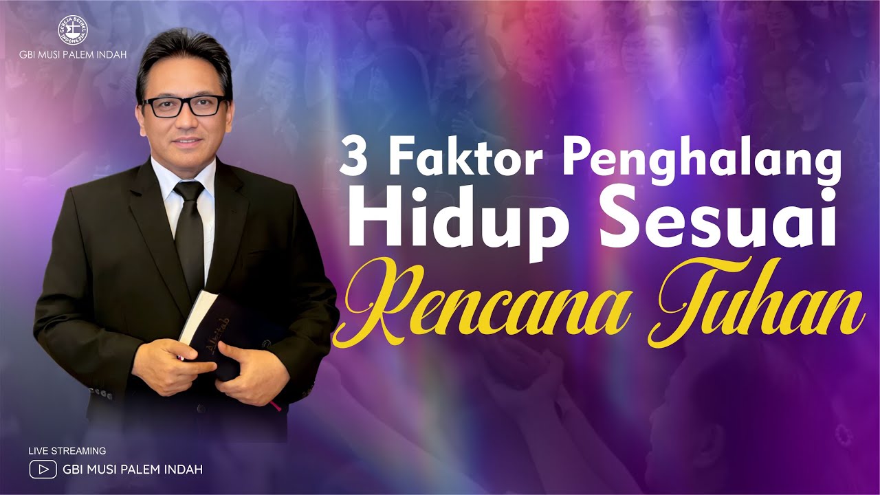 Menara Doa Online : Senin 22 September 2025 (3 Faktor Penghalang Hidup Sesuai Rencana Tuhan)
