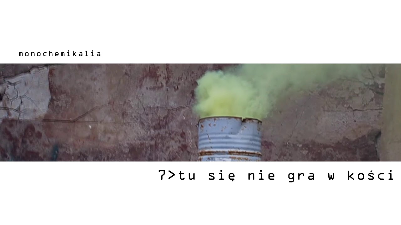 Monochemikalia - Tu się nie gra w kości